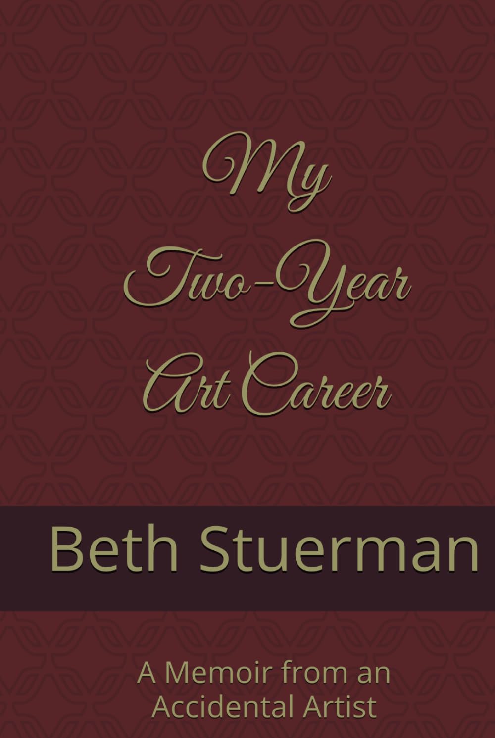 My Two-Year Art Career book cover